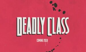 Deadly Class Season 1 On Syfy: Release Date (Series Premiere)