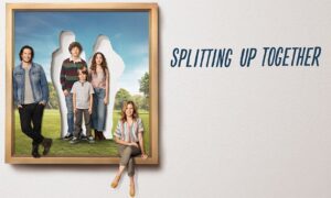 When Will Splitting Up Together Season 3 Start? ABC Release Date, Renewal