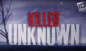 When Will Killer Unknown Season 2 Start? Investigation Discovery Release Date