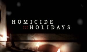 When Will Homicide for the Holidays Season 4 Start? Oxygen Release Date