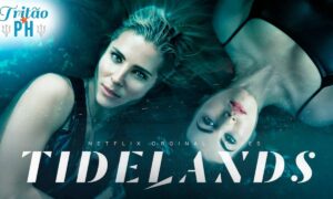 When Will Tidelands Season 2 Start On Netflix? Release Date