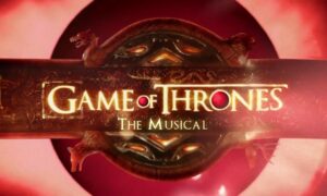 Game of Thrones: The Musical