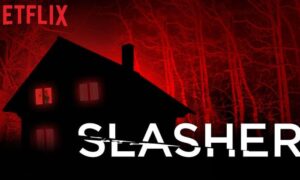 When Does Slasher Season 4 Start On Netflix? Release Date, Renewed or Cancelled