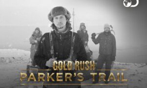 After a Disastrous Mining Season on Gold Rush Parker Schnabel Seeks Redemption and 100 Million Dollars of South American Gold in an All-New Season of “Gold Rush: Parker’s Trail”