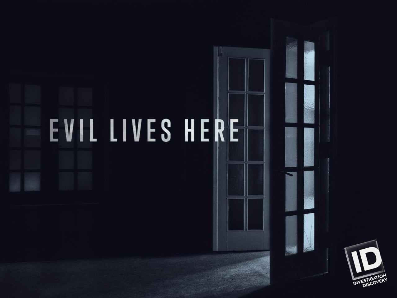 Evil Lives Here Next Season on Investigation Discovery; 2021 Release ...