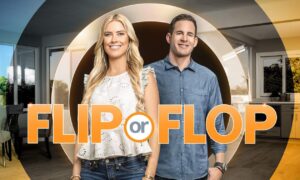 HGTV Hit Series “Flip or Flop” Goes Out on Top