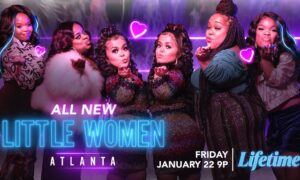 Is “Little Women: Atlanta” Cancelled or Renewed? Season 7 Release Date on Lifetime, Cast, News