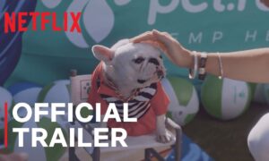 Netflix Drops Trailer for Upcoming Reality Series “Pet Stars”