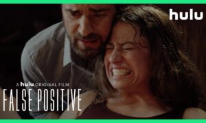 “False Positive” Official Trailer Released by Hulu
