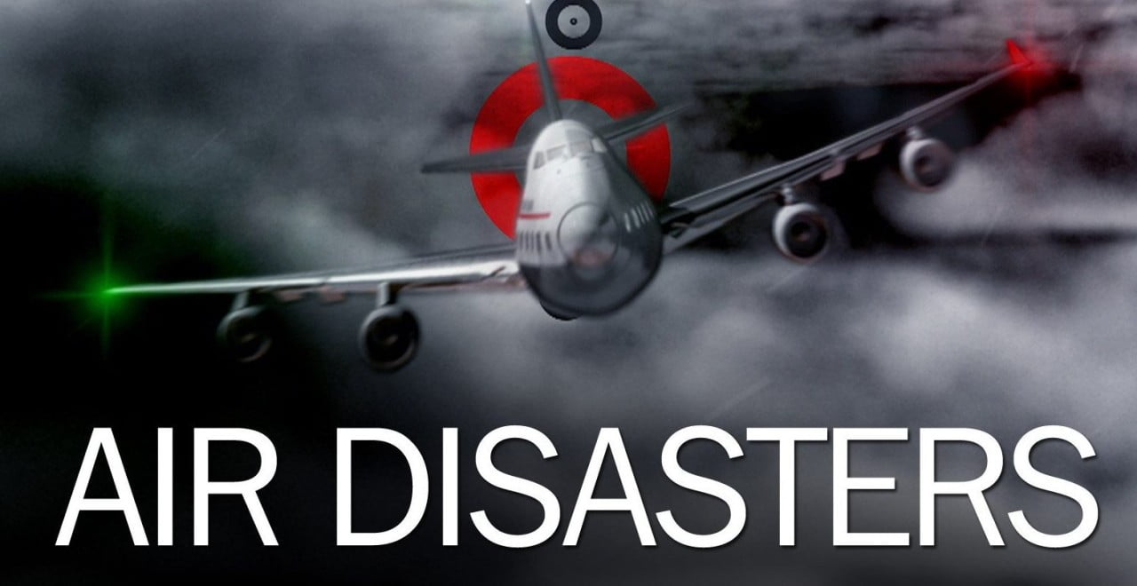 Air Disasters Season 17 Release Date Renewed or Cancelled? // NextSeasonTV