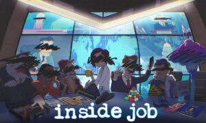 Inside Job Netflix Release Date; When Does It Start?