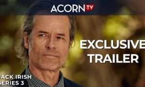 AcornTV Drops Trailer for Exclusive Series “Jack Irish” Season 3