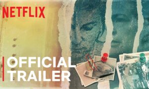Netflix Releases Trailer for “Murder by The Coast”