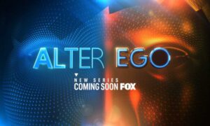 World’s First Avatar Singing Competition Series, “Alter Ego,” Premieres Wednesdays This Fall on FOX