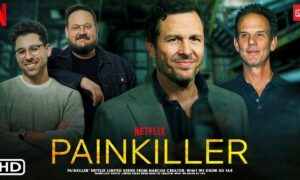 Netflix’s “Painkiller” – Date & First Look Debut