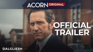 Acorn TV Original Detective Drama “Dalgliesh” Returns in April