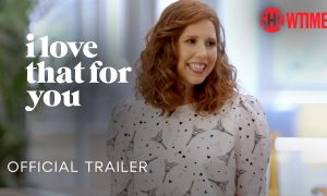 Showtime and QVC Announce Collaboration in Support of Comedy Series “I Love That for You”