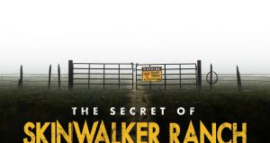 The Secret of Skinwalker Ranch Season 4 Cancelled or Renewed; When Does It Start?