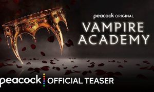 Vampire Academy Peacock Release Date; When Does It Start?