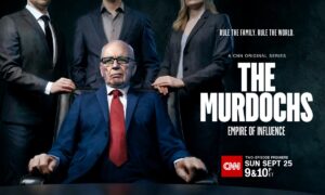 “The Murdochs: Empire of Influence” CNN Release Date; When Does It Start?