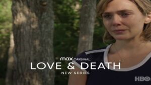 Love and Death HBO Max Release Date; When Does It Start?