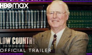 “Low Country: The Murdaugh Dynasty” HBO Max Release Date; When Does It Start?