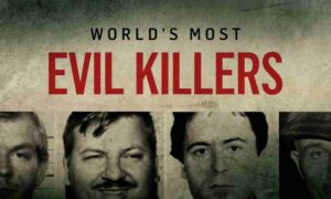 Will “World’s Most Evil Killers” Continue Season 5 or Is It Over?