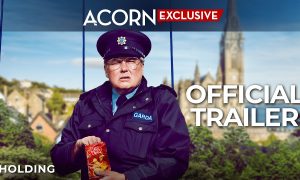 Holding Acorn TV Show Release Date