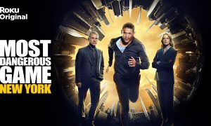 Most Dangerous Game Season 3 Cancelled or Renewed? Roku Release Date